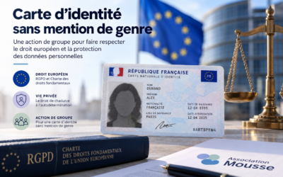 Carte d’identité sans mention de genre : argumentaire juridique de l’action de groupe Carte d'identité sans mention de genre